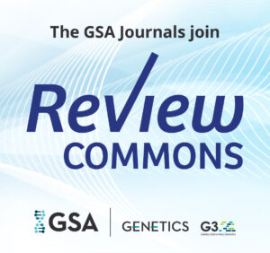 Text reads "The GSA Journals join Review Commons" and image displays the GSA, GENETICS, and G3 logos.