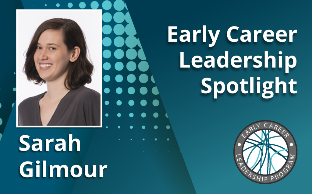 Early Career Leadership Spotlight: Sarah Gilmour-image